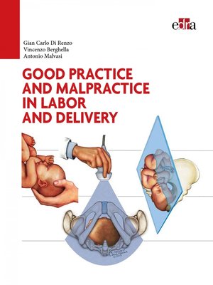 cover image of Good practice and malpractice in labor and delivery